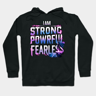 I Am Strong Powerful Fearless Pink Breast Cancer Survivor Hoodie